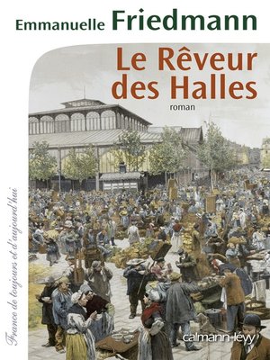 cover image of Le Rêveur des halles